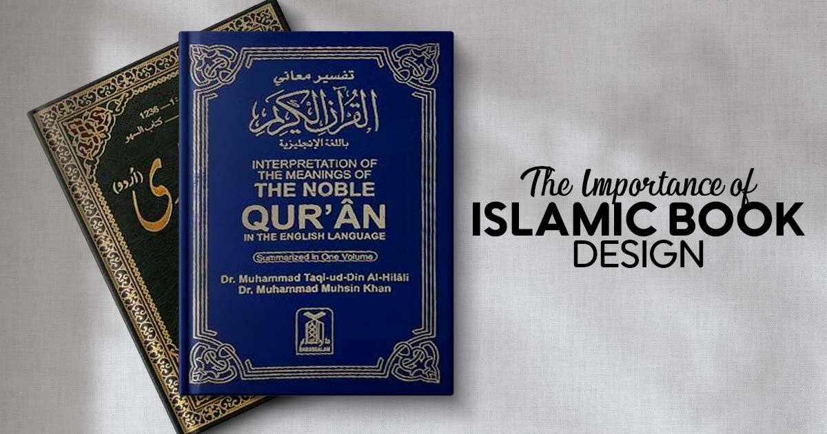 The Importance of Islamic Book Design